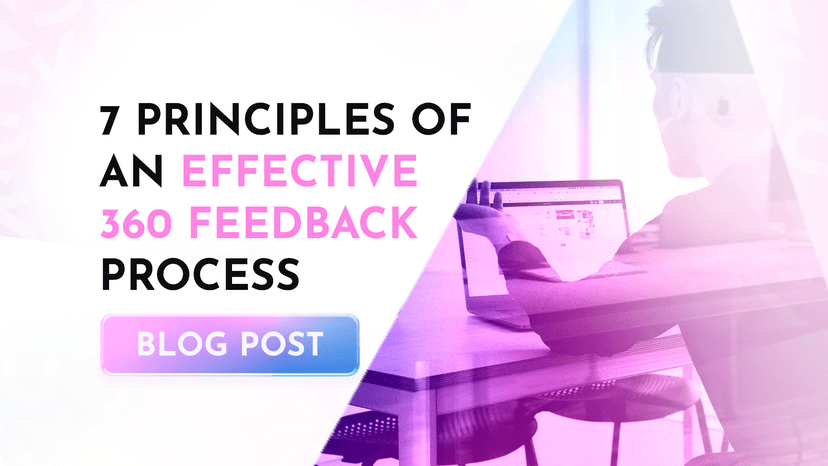 7 Principles of an Effective 360 Feedback Process 